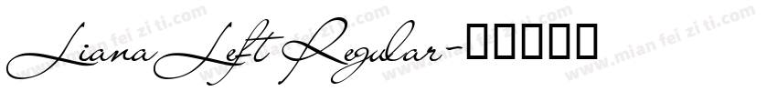 LianaLeft Regular字体转换